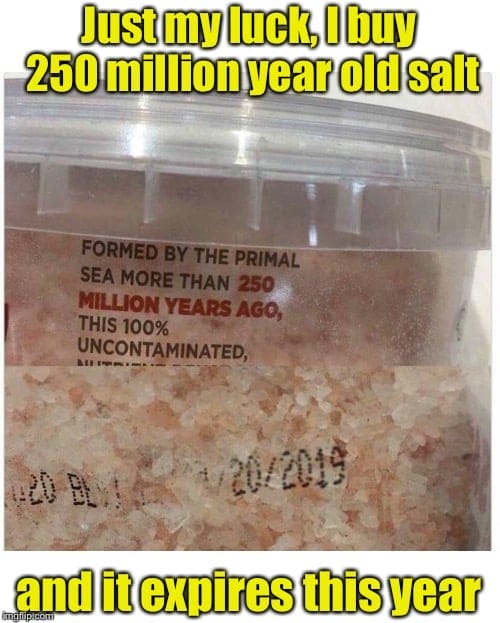 A Meme About Expiring 250 Million-Year-Old Salt 