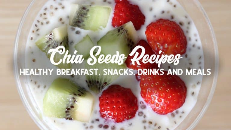 Chia Seed Recipes: Ideas for a Healthy Breakfast, Snack, Drink and Meal