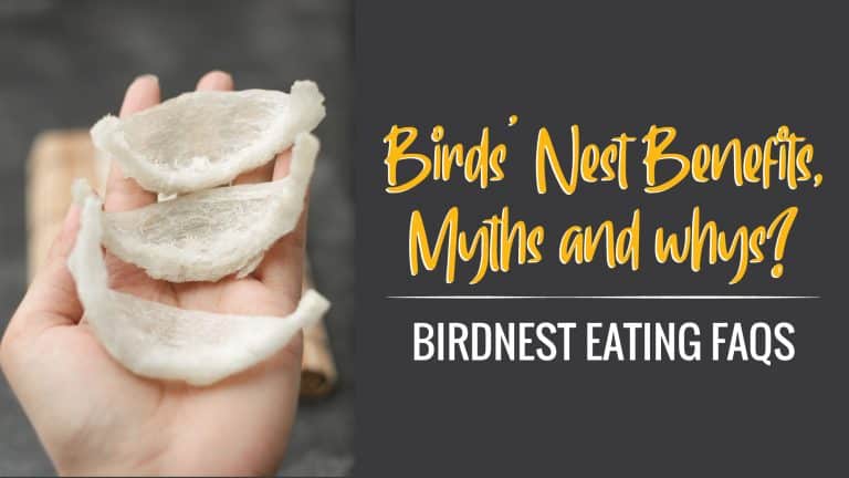 Bird Nest Tonic – Product Benefits, Myths, Trust, and Why? FAQs on Singapore’s edible delicacy